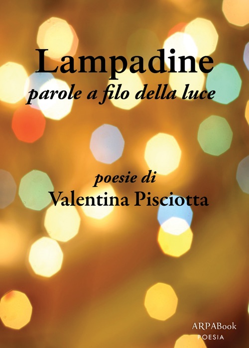 Download ~ Lampadine * by Valentina Pisciotta ~ eBook PDF Kindle ePub Free