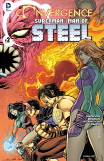 Convergence: Superman: Man of Steel (2015-) #2 by Louise Simonson & June Brigman