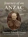 Journey of an ANZAC by Thomas Drane Book Summary, Reviews and Downlod