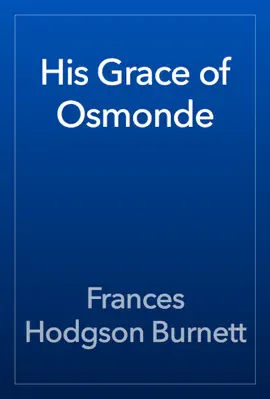 Read: Book His Grace of Osmonde
