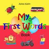 My Own First Words Book - Alissa Kallio