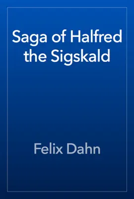 Read: Saga of Halfred the Sigskald Book