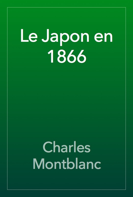 Le Japon en 1866