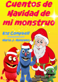 Cuentos de Navidad de Mi Monstruo - Kaz Campbell