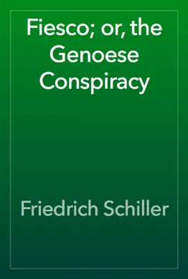 Read: Fiesco; or, the Genoese Book Conspiracy