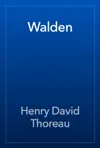 Walden by Henry David Thoreau Book Summary, Reviews and Downlod