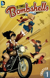 DC Comics: Bombshells (2015-2017) #1 - Marguerite Bennett & Marguerite Sauvage