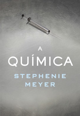 Capa do livro A química de Stephenie Meyer