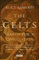 The Celts - Alice Roberts