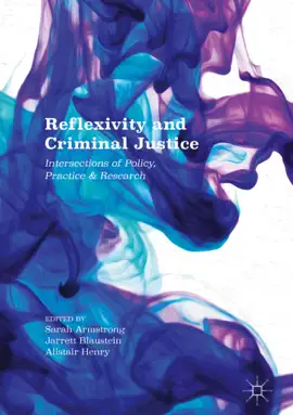 Read: Reflexivity Book and Criminal Justice