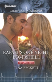 Rafael's One Night Bombshell - Tina Beckett