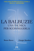 La balbuzie - Renzo Rocca & Giorgio Stendoro