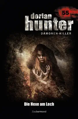 Read: Dorian Hunter 55 – Die Book Hexe am Lech