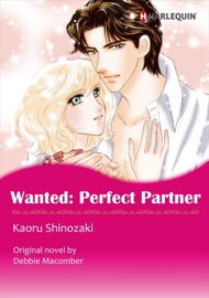 WANTED: PERFECT PARTNER(Harlequin Comics) - Kaoru Shinozaki