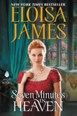 Seven Minutes in Heaven - Eloisa James