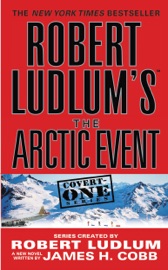 Robert Ludlum's (TM) The Arctic Event - Robert Ludlum & James H. Cobb