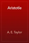 Aristotle by A. E. Taylor Book Summary, Reviews and Downlod