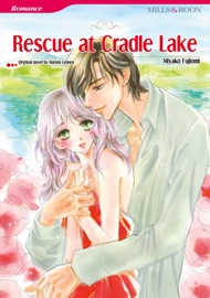 Rescue At Cradle Lake(MILLS & BOON) - Miyako Fujiomi by  Miyako Fujiomi PDF Download