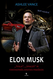 Elon Musk - Ashlee Vance