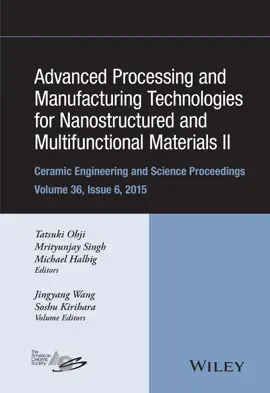 Read: Advanced Processing and Book Manufacturing Technologies for Nanostructured and Multifunctional Materials II, Volume 36, Issue 6