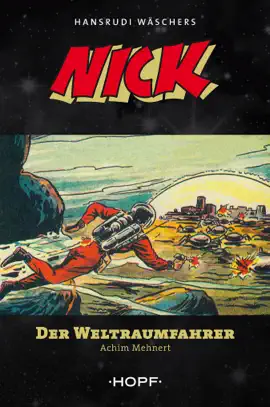 Read: Nick Book 1: Der Weltraumfahrer