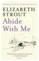 Elizabeth Strout - Abide with Me artwork