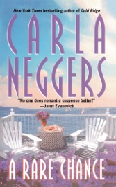 A Rare Chance - Carla Neggers