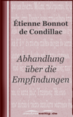 Abhandlung über die Empfindungen - Etienne Bonnot de Condillac