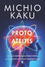 Proto ateitis - Michio Kaku