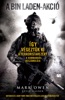 Book A Bin Laden-akció: Így végeztük ki a terroristavezért – A kommandós beszámolója