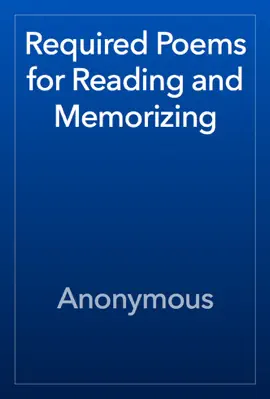 Read: Required Poems for Book Reading and Memorizing