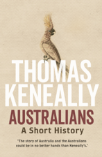 Australians - Thomas Keneally Cover Art