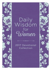 Daily Wisdom for Women 2017 Devotional Collection - Barbour Publishing