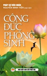 Công đức phóng sinh by Nguyễn Minh Tiến