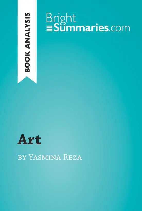 'Art' by Yasmina Reza (Book Analysis)