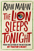 The Lion Sleeps Tonight - Rian Malan