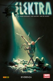 Elektra (2014) 2 - W. Haden Blackman, Alex Sanchez; Mike Del Mundo; & Léonardo Rizzi by  W. Haden Blackman, Alex Sanchez; Mike Del Mundo; & Léonardo Rizzi PDF Download