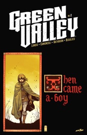 Green Valley #2 (Of 9) - Max Landis, Giuseppe Camuncoli, Cliff Rathburn & Jean-Francois Beaulieu by  Max Landis, Giuseppe Camuncoli, Cliff Rathburn & Jean-Francois Beaulieu PDF Download