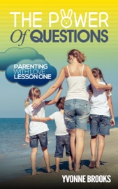 The Power of Questions - Yvonne Brooks