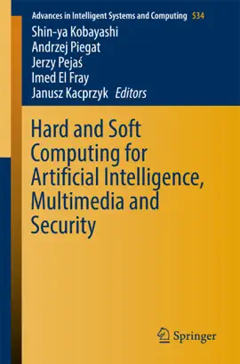 Read: Hard and Book Soft Computing for Artificial Intelligence, Multimedia and Security