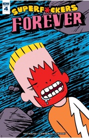Superf*ckers Forever #4 - James Kochalka & Rachel Lindsay
