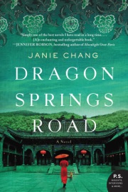 Dragon Springs Road - Janie Chang
