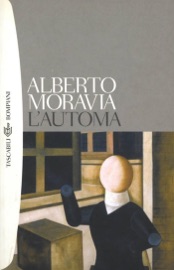 L'automa - Alberto Moravia