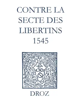Read: Recueil des opuscules 1566. Contre la secte des libertins Book (1545)