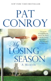 My Losing Season - Pat Conroy