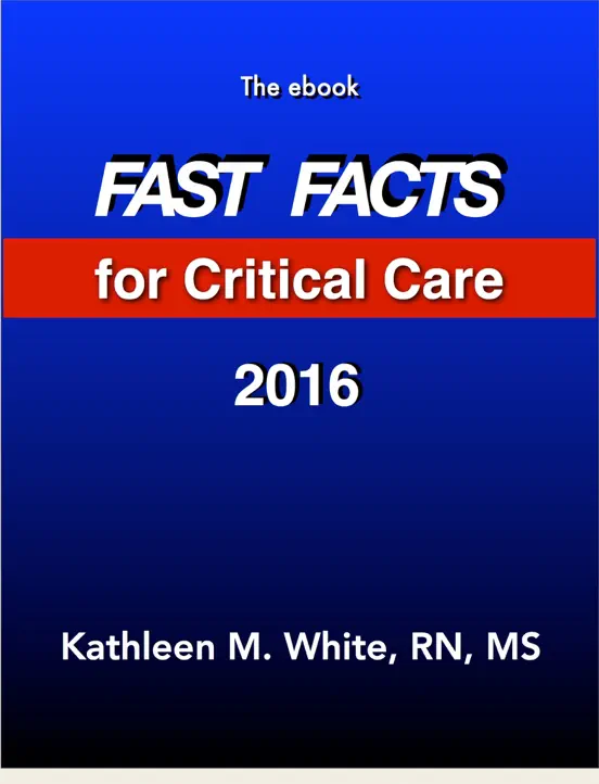 Fast Facts for Critical Care