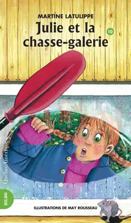 Read: Book Julie 10 - Julie et la chasse-galerie