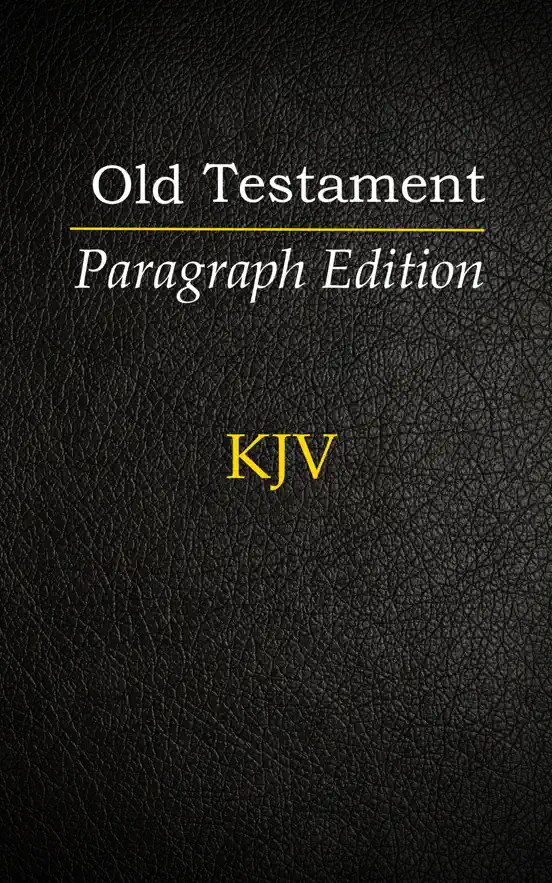 The Old Testament: Paragraph Edition