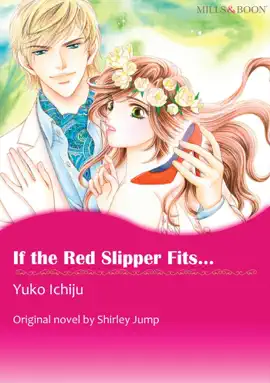 Read: If The Red Slipper Fits...(MILLS & Book BOON)