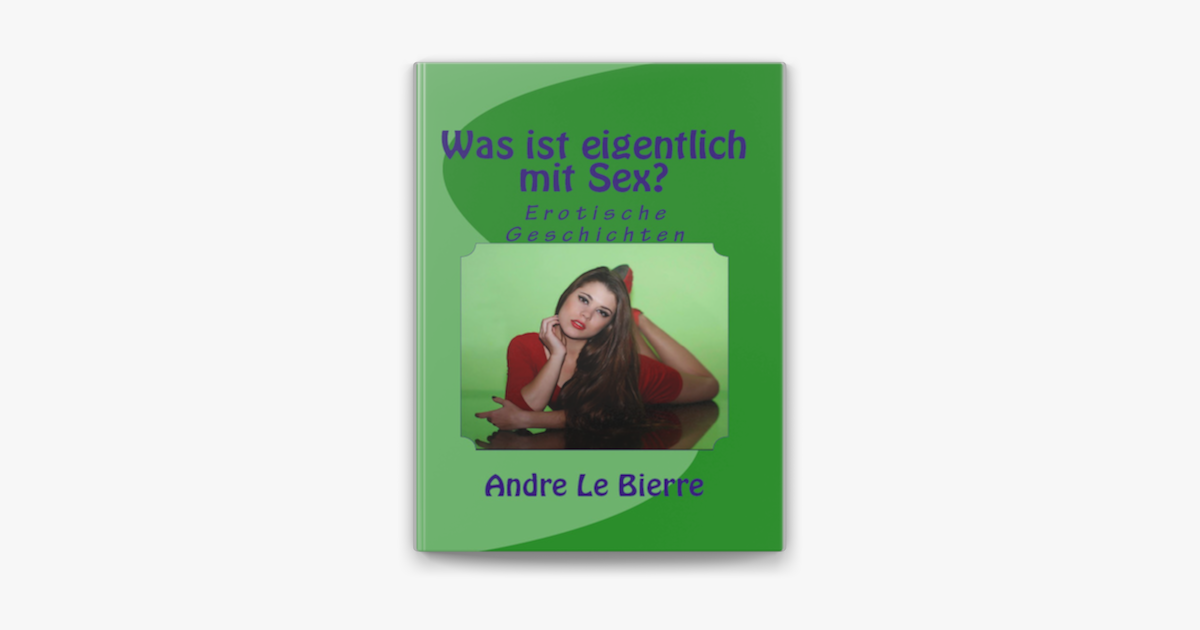 Was Ist Eigentlich Mit Sex в Apple Books